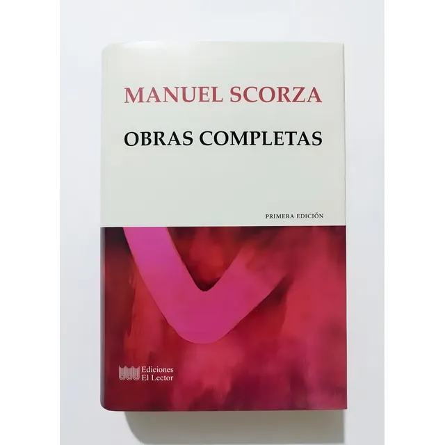 Obras Completas, De Manuel Scorza. Editorial El Lector, Tapa Dura En Español, 2020
