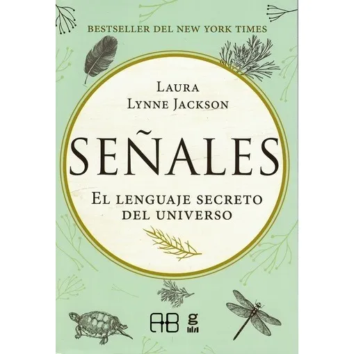 Señales, de Jackson, Laura Lynne. Editorial Grupal, tapa blanda en español, 2020