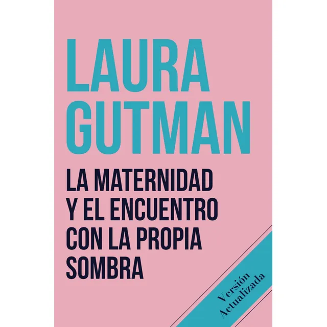 Libro: La Maternidad Y El Encuentro Con La Propia Sombra ...