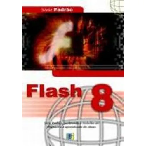 Livro Flash 8 - Série Padrão
