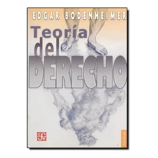 Teoria Del Derecho - Edgar Bodenheimer - Fce - Libro