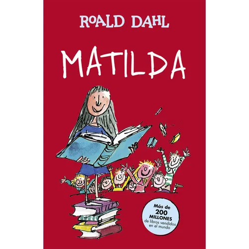 Matilda, De Roald Dahl. Editorial Alfaguara En Castellano
