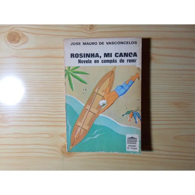 Rosinha, Mi Canoa - Jose Mauro De Vasconselos