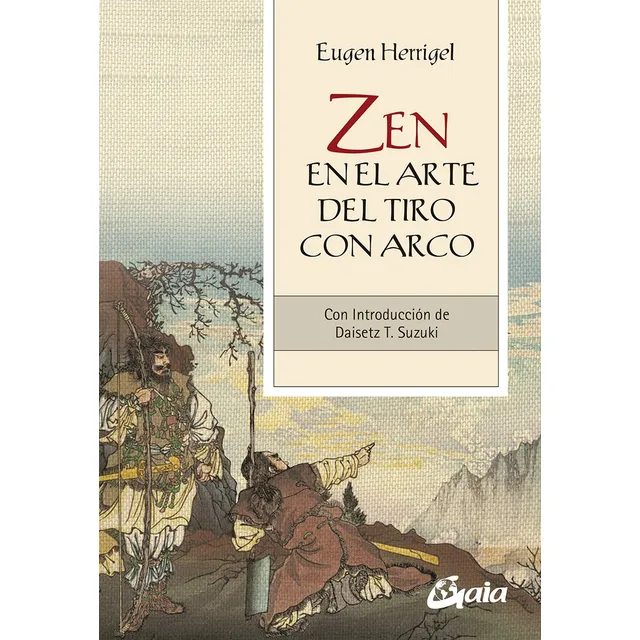 Zen En El Arte Del Tiro Con Arco - Herrigel, Eugen - *