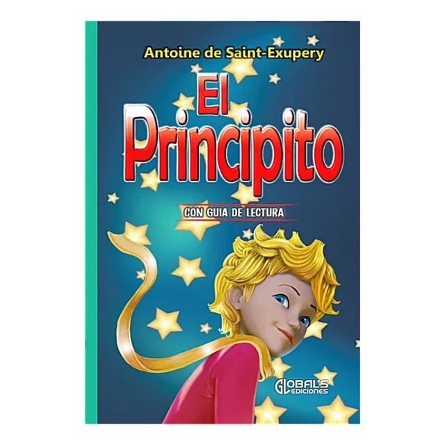 El Principito + Guía De Lectura / Antoine De Saint Exupéry 