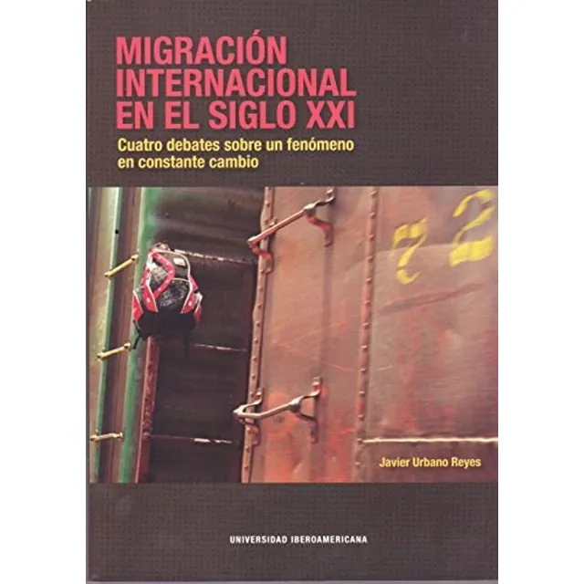 Migracion Internacional En El Siglo Xxi