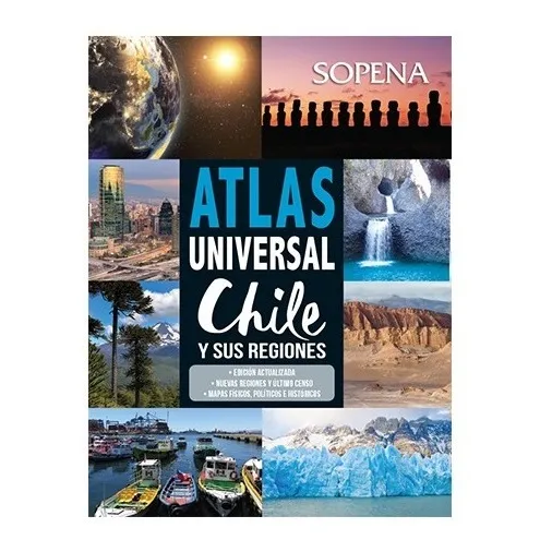 Atlas Universal Sopena Chile Y Sus Regiones / Sopena