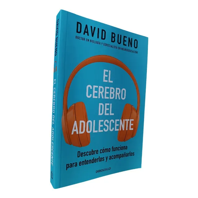 El Cerebro Del Adolescente - David Bueno (o)