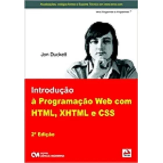 Introdução À Programação Web Com Html, Xhtml E Css - 2a