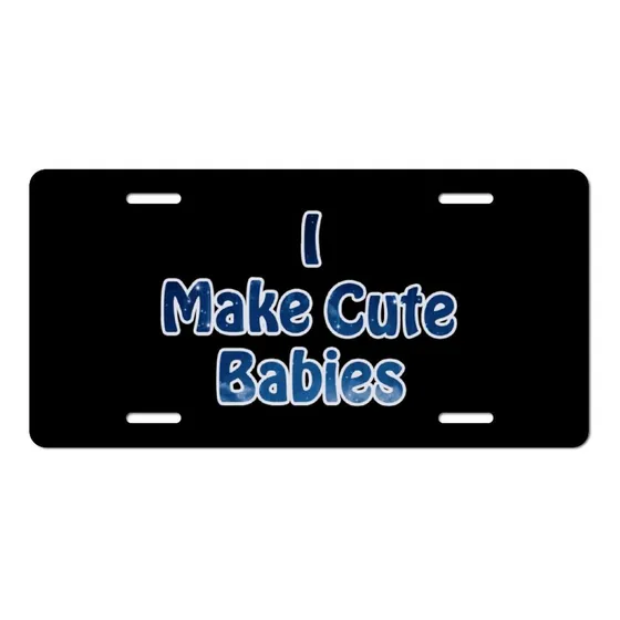 Placa Metal Para Automovil Texto Ingl  I Make Cute Babys 