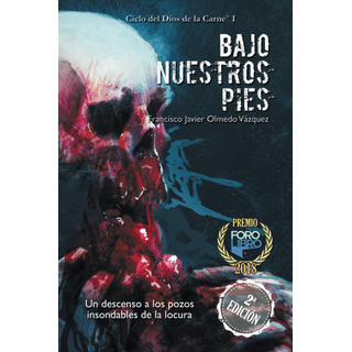 Libro: Bajo Nuestros Pies (spanish Edition) - Tapa Blanda Libro: Bajo Nuestros Pies (spanish Edition) - Tapa Blanda