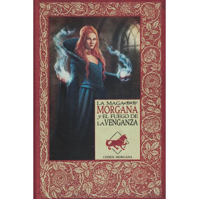 Maga Morgana Y El Fuego De La Venganza, La, De Serrano Lorenzo, Aranzazu. Codex Morgana, Vol. 1. Editorial Codex Kelmscott, Tapa Tapa Blanda En Español