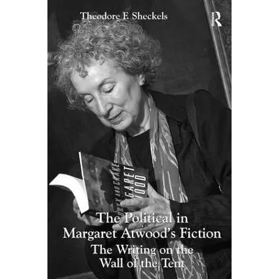 Libro The Political In Margaret Atwood's Fiction - Theodo...