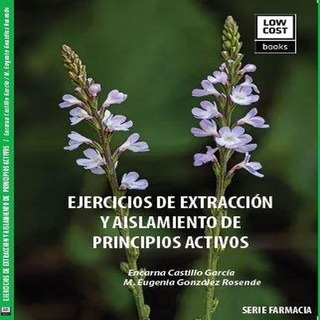Ejercicios De Extraccion Y Aislaminento Principios Activos - Ejercicios De Extraccion Y Aislaminento Principios Activos -