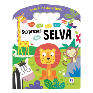 Surpresas Na Selva, De Brooks, Susie. Editorial Ciranda Cultural Editora E Distribuidora Ltda., Capa Dura Em PortuguĂȘs, 2019 Surpresas Na Selva, De Brooks, Susie. Editorial Ciranda Cultural Editora E Distribuidora Ltda., Capa Dura Em PortuguĂȘs, 2019