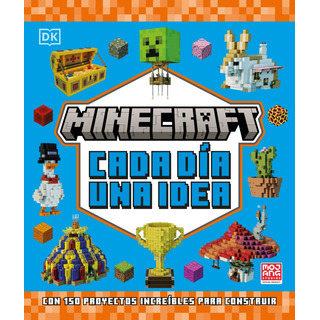 Minecraft. Cada Día Una Idea Minecraft. Cada Día Una Idea