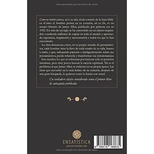 Como Un Hombre Piensa, Así Es Su Vida - James Allen