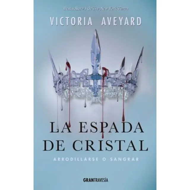 Espada De Cristal, La / La Reina Roja 2