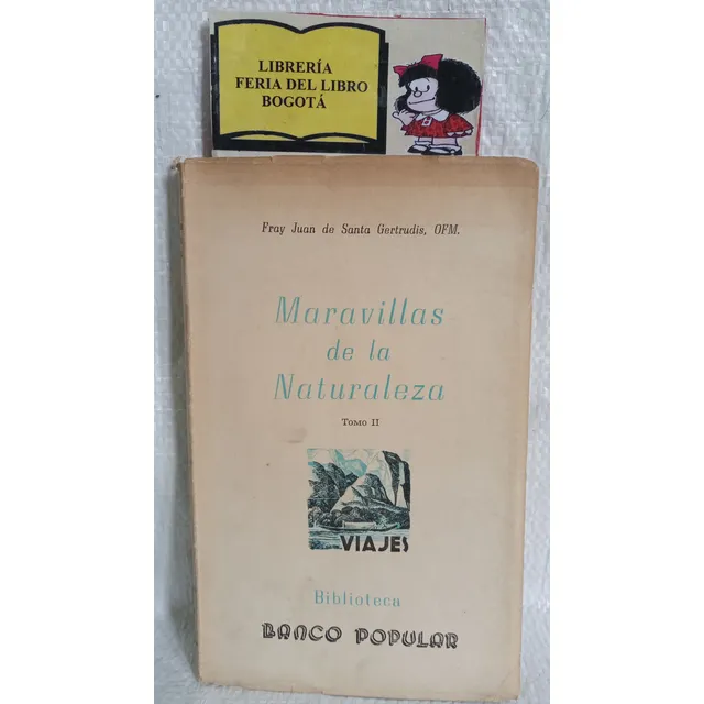 Maravillas De La Naturaleza - Tomo 2 - Fray Juan - 1970