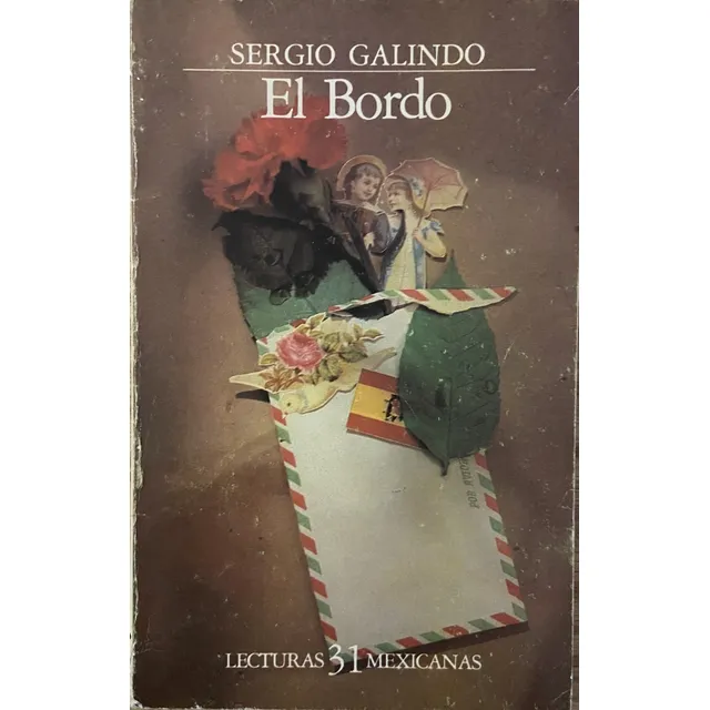 El Bordo, Sergio Galindo