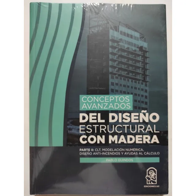 Diseño Estructural Con Madera En Construcción. Ingeniería