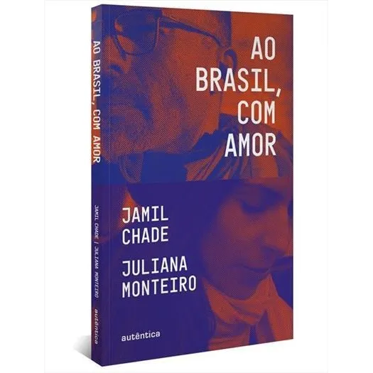 Ao Brasil, Com Amor - 1ªed.(2022) - Livro