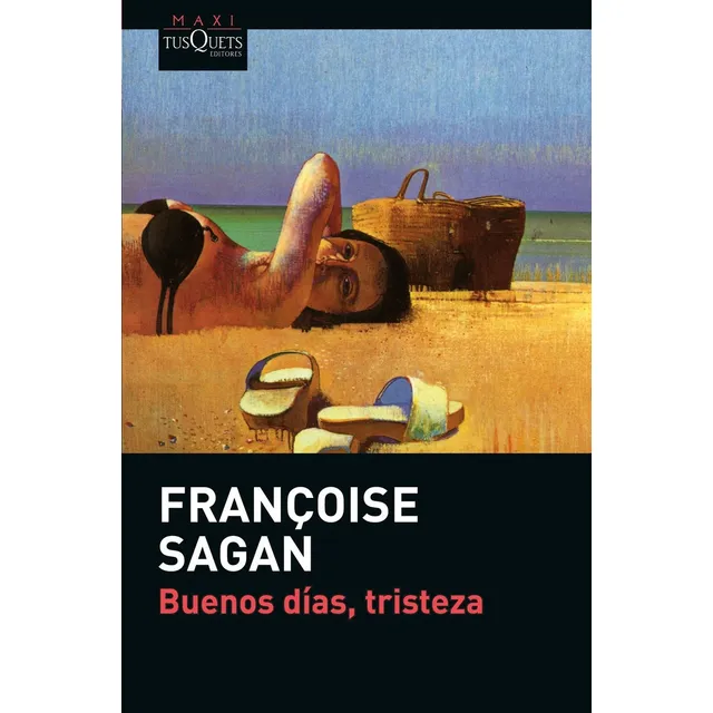 Buenos Días, Tristeza De Sagan Francoise - Tusquets