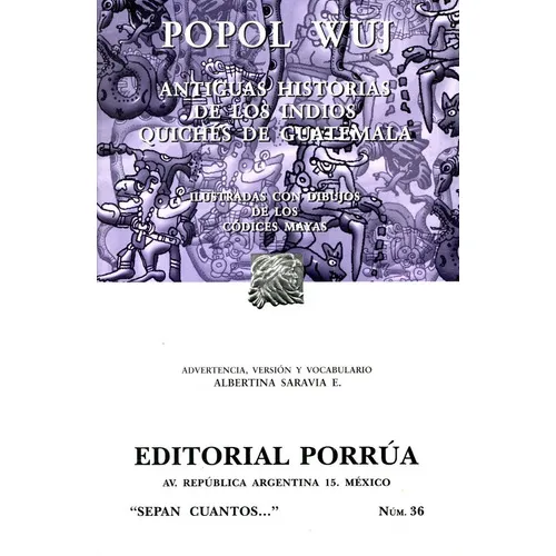 36. Popol Wuj, De Anónimo. Editorial Porrua, Tapa Blanda En Español, 0