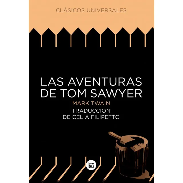 Las aventuras de Tom Sawyer Mark Twain en español tapa blanda