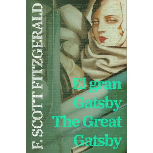 El Gran Gatsby - The Great Gatsby, De F. Scott Fitzgerald