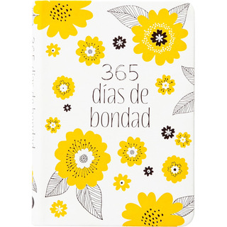 Libro: 365 DĂas De Bondad (spanish Edition) Libro: 365 DĂas De Bondad (spanish Edition)