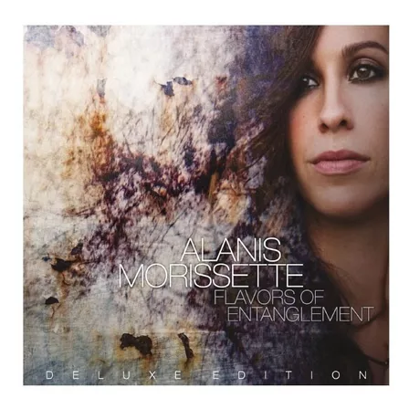 Alanis Morissette  Flavors Of Entanglement - Deluxe 2 Cds
