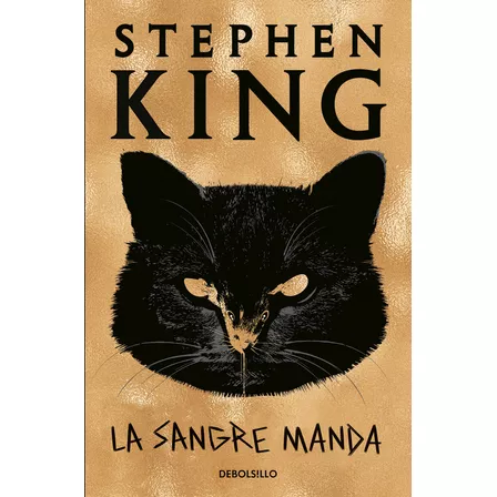 La sangre manda, de King, Stephen., vol. 1. Editorial Debolsillo, tapa blanda, edición 1 en español, 2023