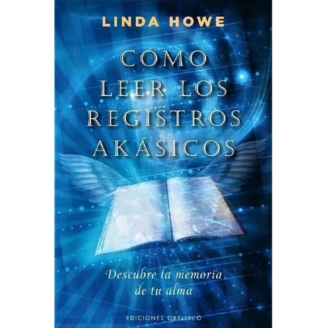 Cómo Leer Los Registros Akasicos - Linda Howe