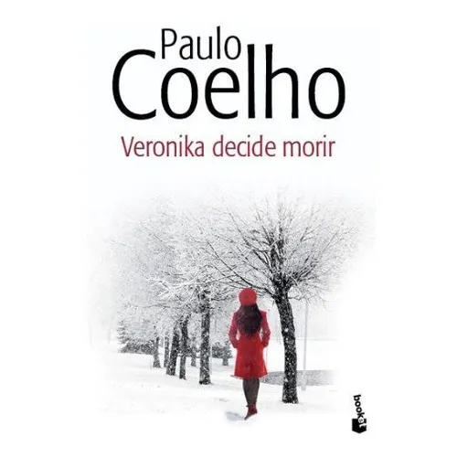 Veronika Decide Morir, De Paulo Coelho., Vol. N/a. Editorial Booket, Tapa Blanda En Español, 2014