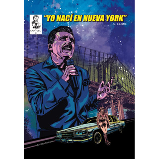 Libro: Yo Nací En Nueva York: El Comic (spanish Edition) Libro: Yo Nací En Nueva York: El Comic (spanish Edition)
