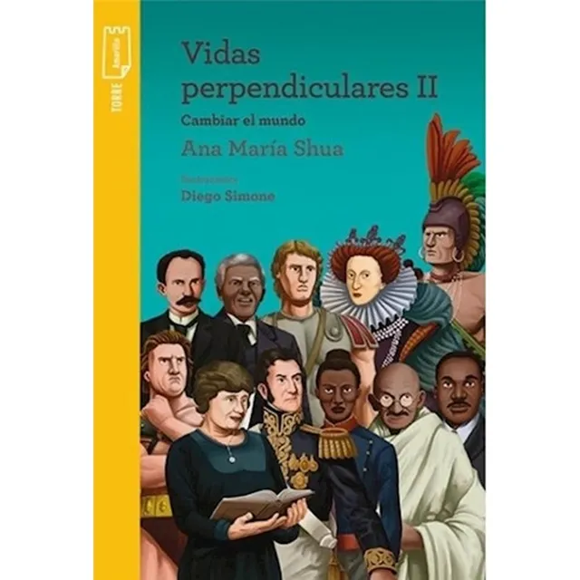 Vidas Perpendiculares. Veinte Biografias De Personajes Celeb, De Shua, Ana María. Editorial Norma En Español