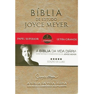 Bíblia De Estudo Joyce Meyer Letra Grande Dourada Bíblia De Estudo Joyce Meyer Letra Grande Dourada
