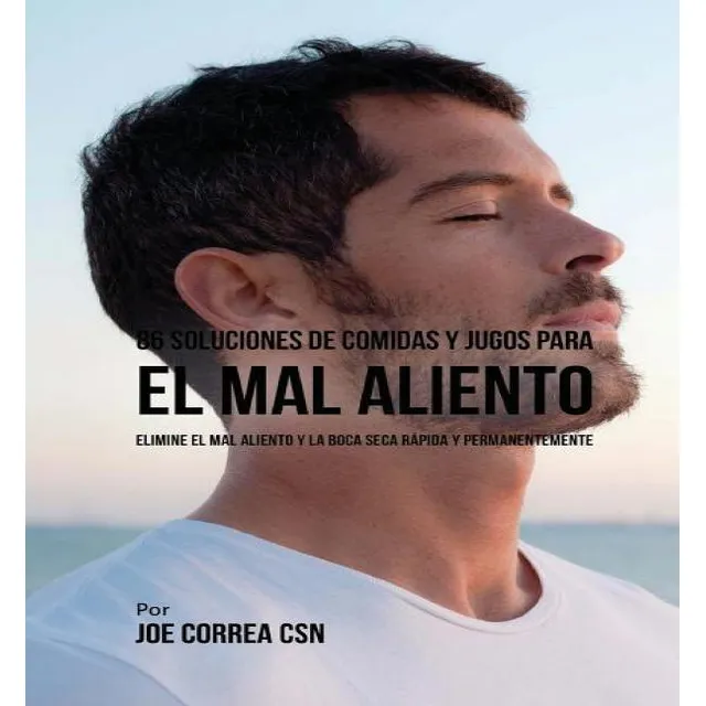 Libro 86 Soluciones De Comidas Y Jugos Para El Mal Alient...
