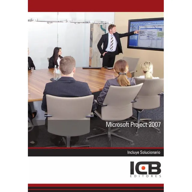 Microsoft Project 2007, De Icb Editores
