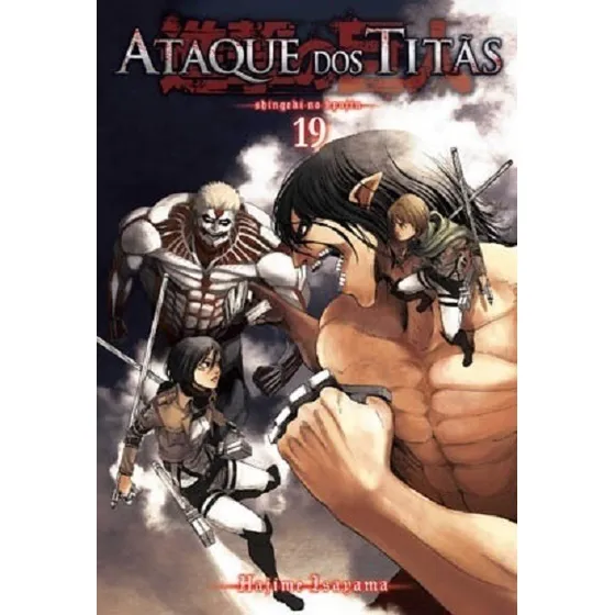 Ataque dos Titãs Vol. 19: Série Original, de Isayama, Hajime. Editorial Panini, capa mole em português, 2017