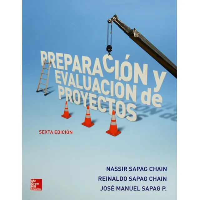 Preparacion Y Evaluación De Proyectos 6 Ed Nassir Sapag