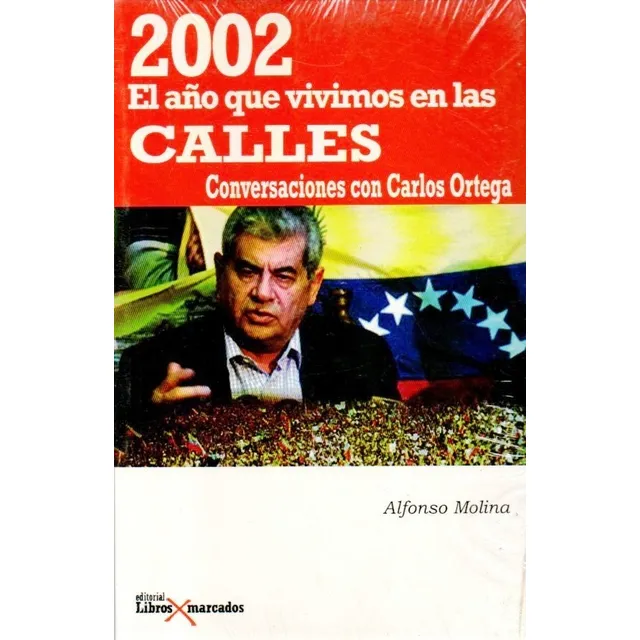 2002 El Año Que Vivimos En Las Calles Envio Gratis