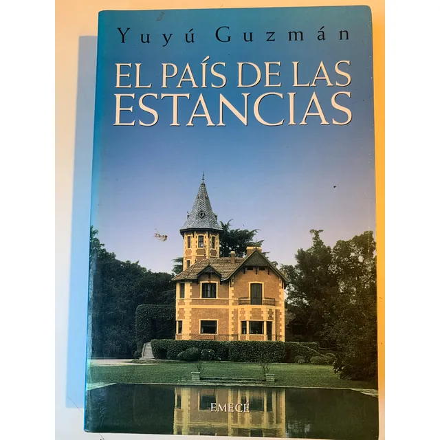 El País De Las Estancias Yuyú Guszmán