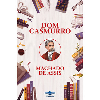 Dom Casmurro Machado De Assis 2023 Dom Casmurro Machado De Assis 2023