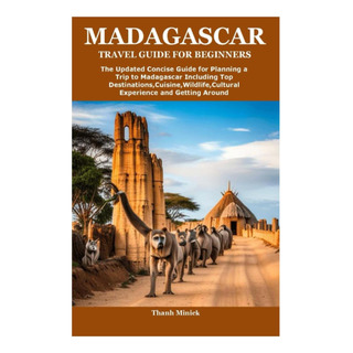 Libro: Madagascar Travel Guide For Beginners: The Updated Co Libro: Madagascar Travel Guide For Beginners: The Updated Co