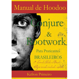Livro Manual De Hoodoo Livro Manual De Hoodoo