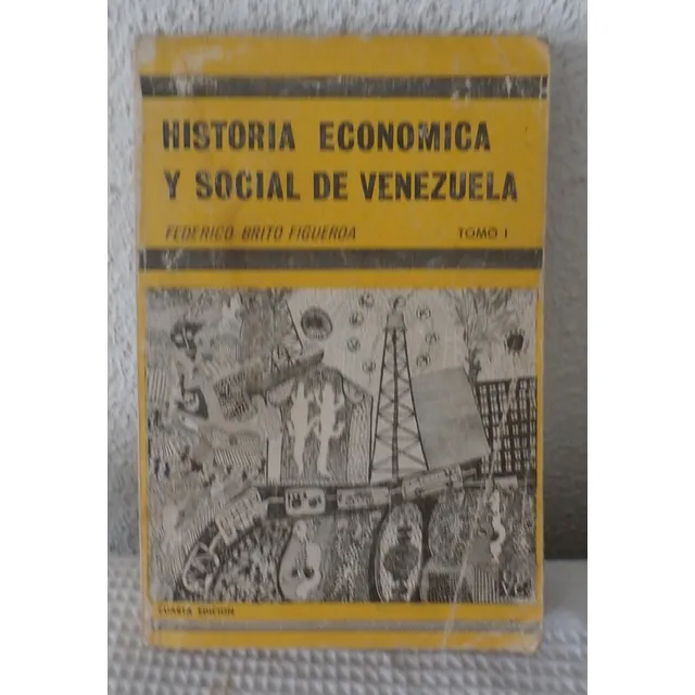 Historia Economica Y Social De Vzla Tom. I . Brito Figueroa
