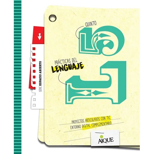 Prácticas Del Lenguaje 5 Espacio Abierto De Giussani Laura, Cordobes Andrea, Baronzini Andrea Editorial Aique Tapa Blanda En Español 2022