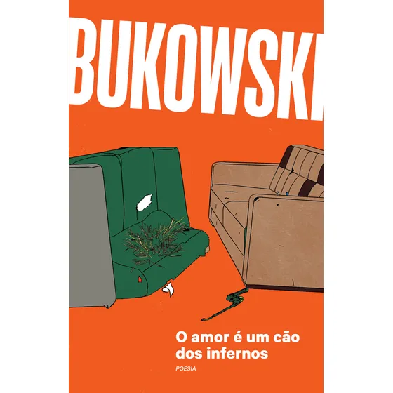 Livro O Amor É Um Cão Dos Infernos